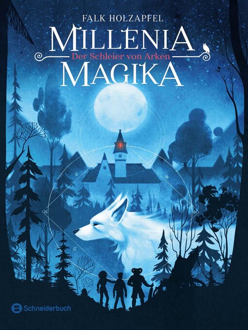 Titeldetails für Millenia Magika – Der Schleier von Arken nach Falk Holzapfel - Verfügbar